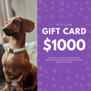 Tarjeta de regalo Pets Club equivalente a $1000 pesos uruguayos